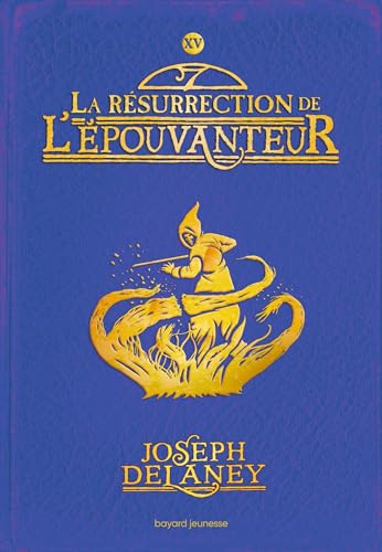 L'Épouvanteur poche, Tome 15: La résurrection de l'Épouvanteur von BAYARD JEUNESSE