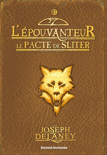 L'Épouvanteur poche, Tome 11: Le pacte de Sliter