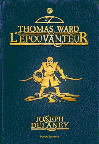 L'Épouvanteur poche, Tome 14: Thomas Ward l'Epouvanteur