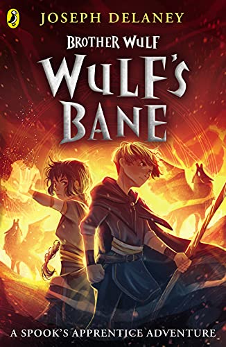 Brother Wulf: Wulf's Bane (The Spook's Apprentice: Brother Wulf, 2) von PENGUIN BOOKS LTD