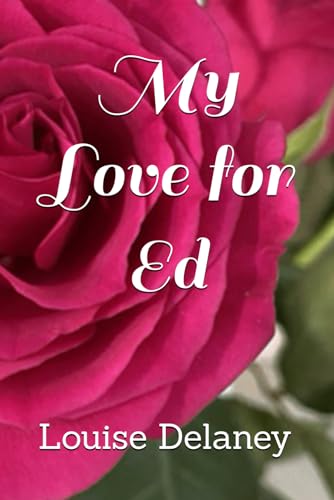 My Love for Ed
