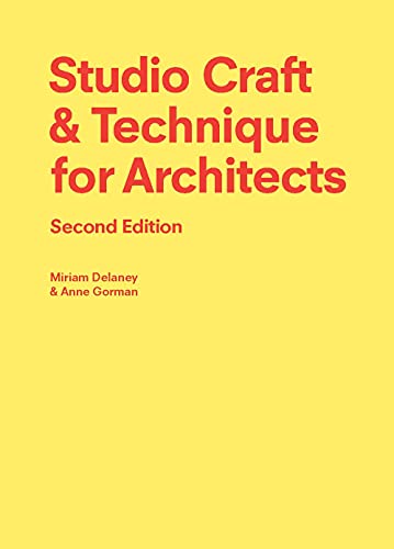 Studio Craft & Technique for Architects Second Edition von Laurence King Publishing