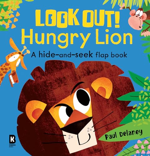 Look Out! Hungry Lion: The brilliantly fun new lift-the-flap animal board book series with wonderfully colourful illustrations – perfect for young children! (Look Out! Hungry Animals) von HarperCollins