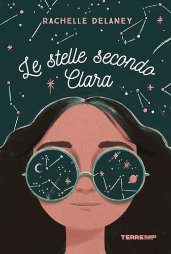 Le stelle secondo Clara (Acchiappastorie) von Terre di Mezzo