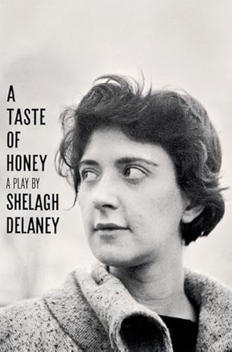 Taste of Honey: A Play