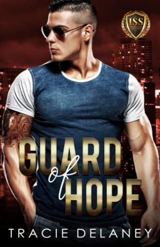 Guard of Hope (The Intrepid Bodyguard Series) von Independently published