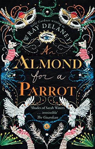 An Almond for a Parrot: The gripping and decadent historical page turner von HQ HIGH QUALITY DESIGN