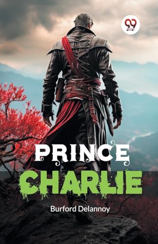 Prince Charlie Prince Charlie von Double 9 Books