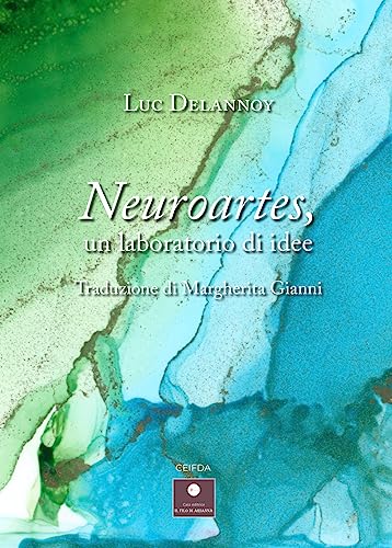 Neuroartes, un laboratorio di idee (CEIFDA)