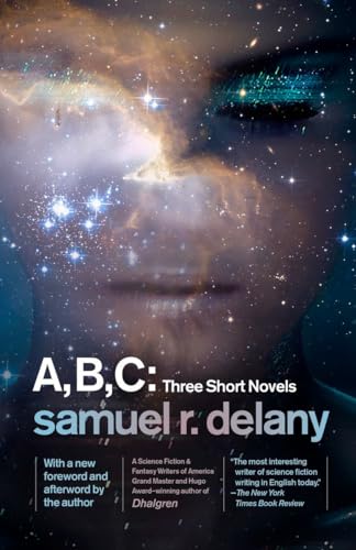 A, B, C: Three Short Novels: The Jewels of Aptor, The Ballad of Beta-2, They Fly at Ciron von Vintage