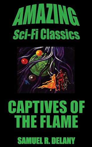 Captives of the Flame von Anson Street Press