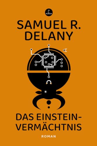 Das Einstein-Vermächtnis: Roman (Carcosa)