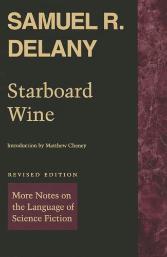 Starboard Wine: More Notes on the Language of Science Fiction