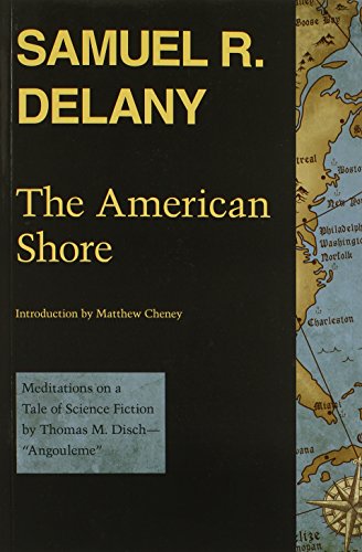 The American Shore: Meditations on a Tale of Science Fiction by Thomas M. Disch - Angouleme