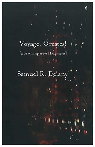 Voyage, Orestes!: A Surviving Novel Fragment