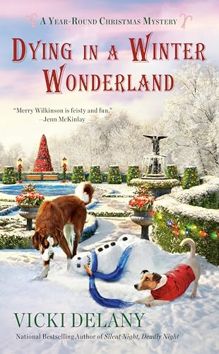 Dying in a Winter Wonderland (A Year-Round Christmas Mystery, Band 5) von BERKLEY