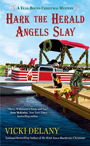 Hark the Herald Angels Slay (A Year-Round Christmas Mystery, Band 3) von BERKLEY