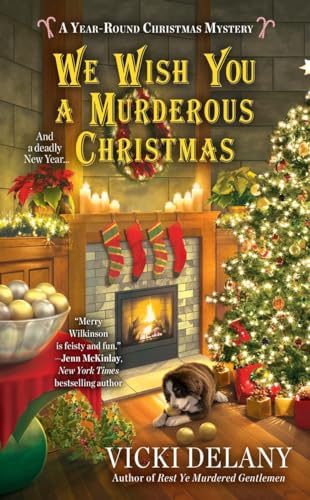 We Wish You a Murderous Christmas (A Year-Round Christmas Mystery, Band 2)