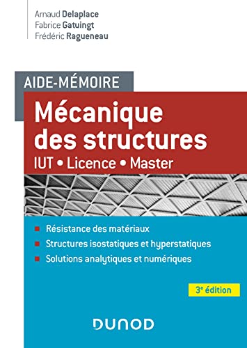 Aide-mémoire Mécanique des structures - 3e éd.: Résistance des matériaux - IUT-Licence-Master von DUNOD