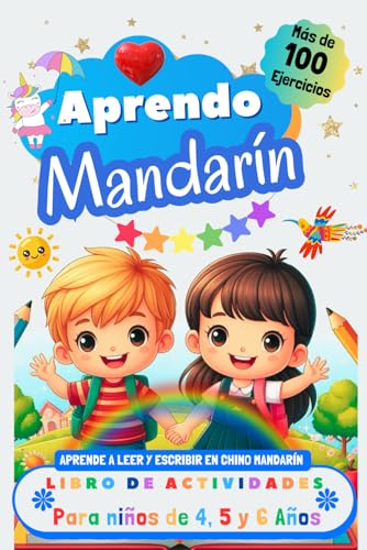 Aprendo Mandarín, Libro de Actividades para Niños de 4, 5 y 6 años: Más de 100 ejercicios, Aprende a leer y escribir en Chino Mandarín Aprendo Mandarín, Libro de Actividades para Niños de 4, 5 y 6 años: Más de 100 ejercicios, Aprende a leer y escribir en Chino Mandarín von Independently published