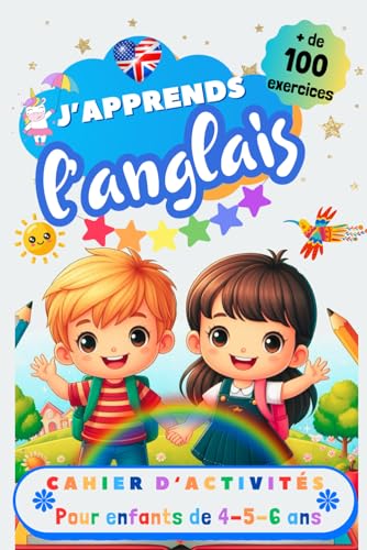 J’apprends l’anglais, Cahier d’activités pour enfants de 4, 5 et 6 ans: Plus de 100 exercices : alphabet, tracer les mots, vocabulaire, nombres, ... pour apprendre à lire et écrire en anglais J’apprends l’anglais, Cahier d’activités pour enfants de 4, 5 et 6 ans: Plus de 100 exercices : alphabet, tracer les mots, vocabulaire, nombres, ... pour apprendre à lire et écrire en anglais von Independently published