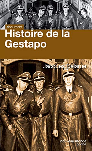 Histoire de la Gestapo von NOUVEAU MONDE