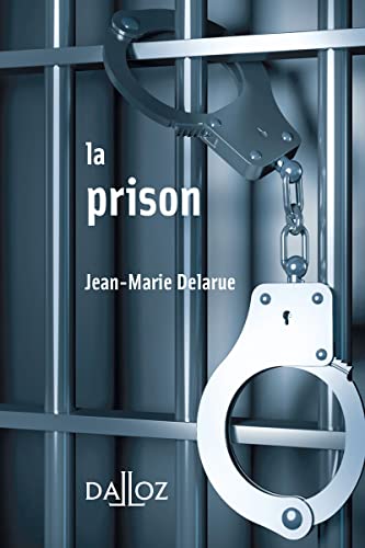La prison La prison von DALLOZ