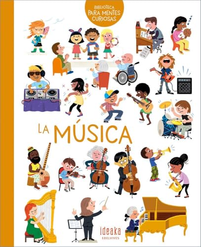 La música (IDEAKA) von Editorial Luis Vives (Edelvives)