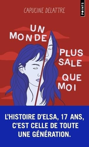 Un monde plus sale que moi von POINTS