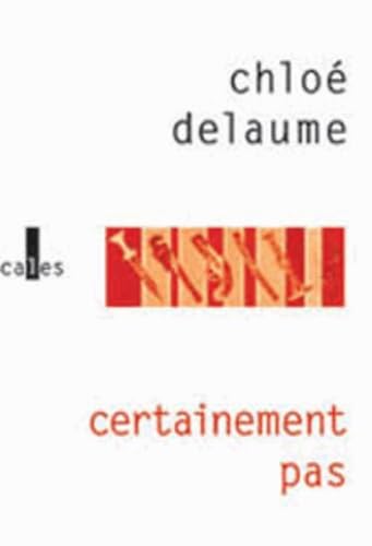 Certainement pas Certainement pas