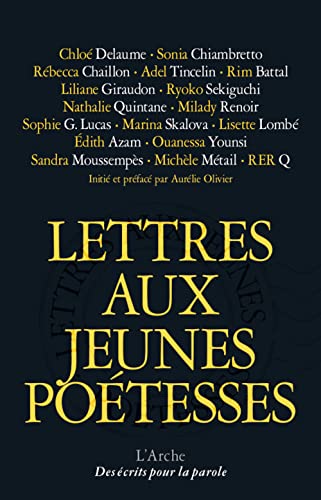 Lettres aux jeunes poétesses Lettres aux jeunes poétesses von L ARCHE
