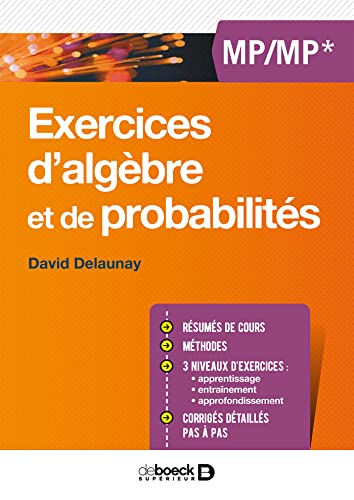 Exercices d'algèbre et de probabilités - MP/MP*