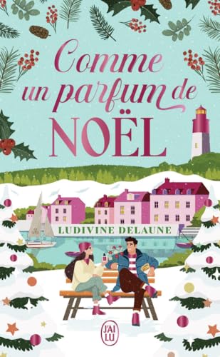 Comme un parfum de Noël von J'AI LU