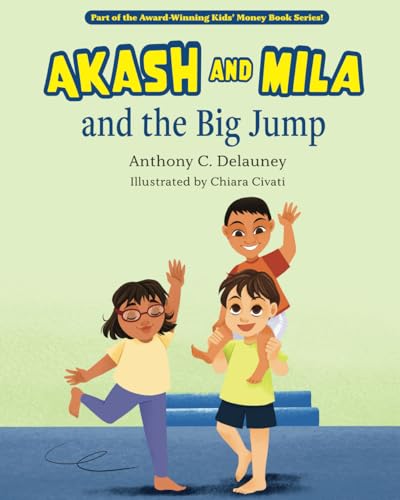 Akash and Mila and the Big Jump von Mascot Kids