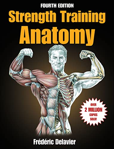 Strength Training Anatomy von Human Kinetics