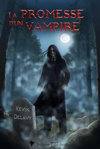La promesse d'un vampire La promesse d'un vampire von Cordes de lune Éditions