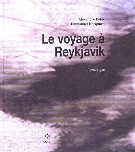 Le Voyage à Reykjavik: Prologue 1994 von POLED