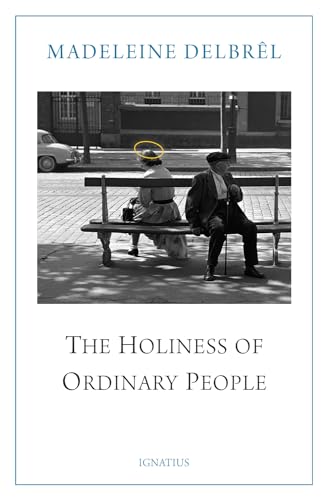 The Holiness of Ordinary People von Ignatius Press