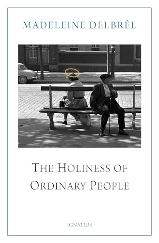 The Holiness of Ordinary People