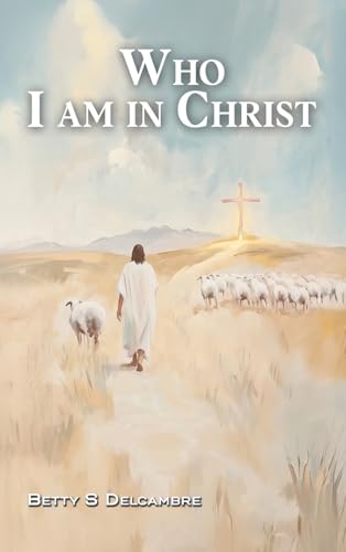 Who I Am in Christ Who I Am in Christ von Franklin Publishers