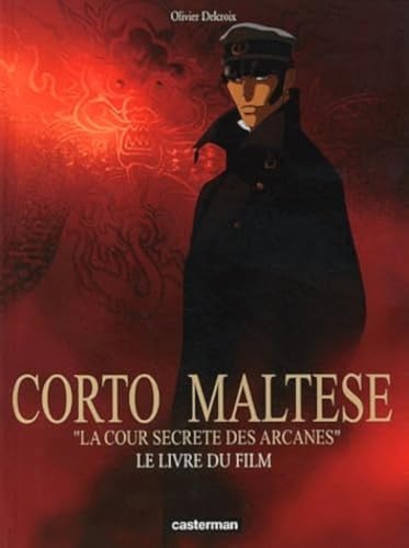 La Cour Secrète des Arcanes: Le livre du film von CASTERMAN