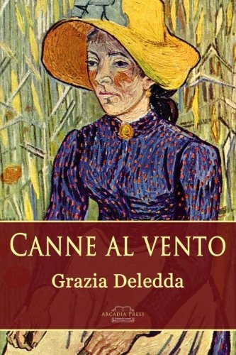 Canne al vento Canne al vento von CreateSpace Independent Publishing Platform