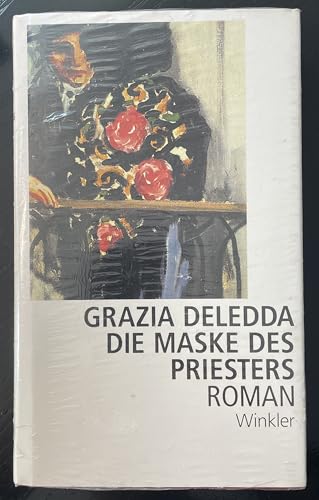 Die Maske des Priesters: Roman (Artemis & Winkler - Blaue Reihe)