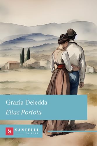 Elias Portolu (Grandi classici Santelli) von Santelli