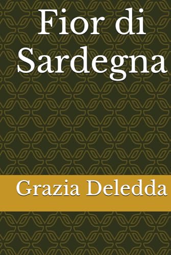Fior di Sardegna von Independently published