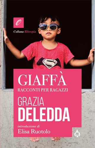Giaffà. Racconti per ragazzi (Elitropia) von Spartaco