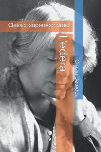 L'edera: Classici supereconomici L'edera: Classici supereconomici von Independently published