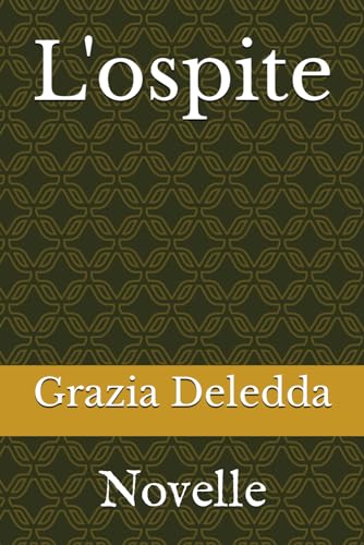 L'ospite: Novelle von Independently published