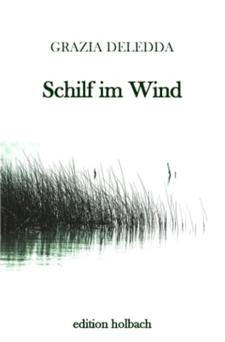 Schilf im Wind: Ein Roman aus Sardinien von epubli