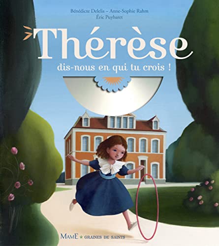 Thérèse, dis-nous en qui tu crois ? von MAME